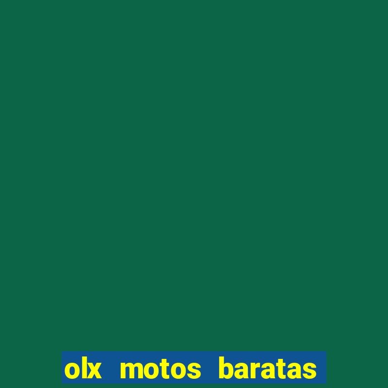 olx motos baratas na baixada fluminense